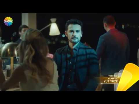 Yüz Yüze / Face to Face – Teaser 2 (Eng & Tur Subs)