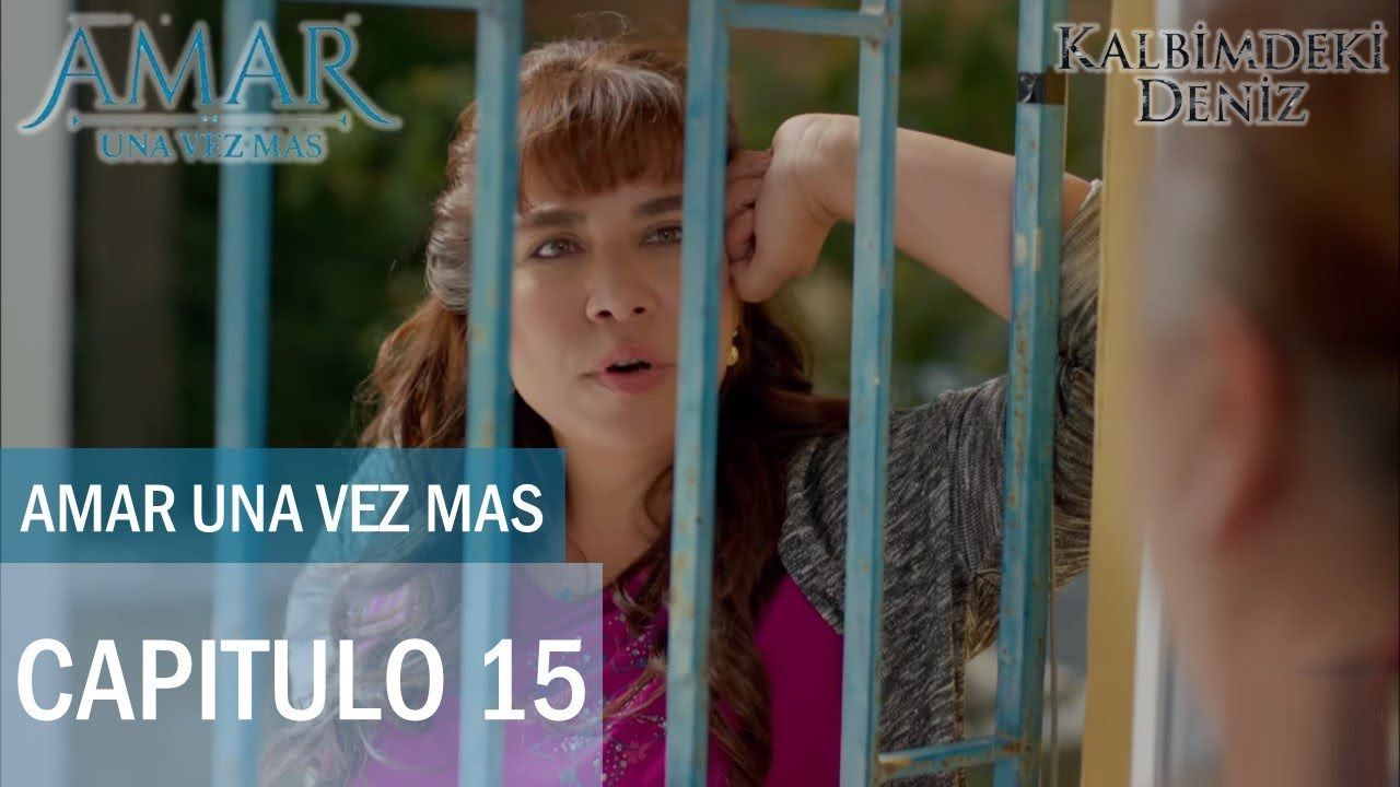 Amar Una Vez Más Novela Turca Capítulos Completos En Español
