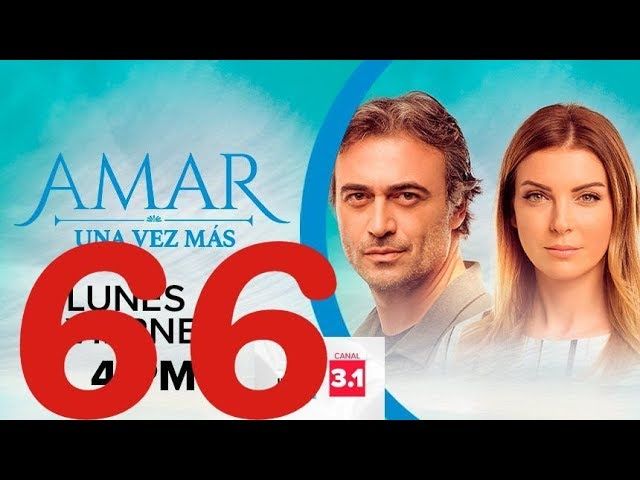 Amar Una Vez Mas Capitulo 1 En Español