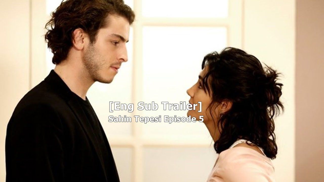 sahin tepesi english subtitles