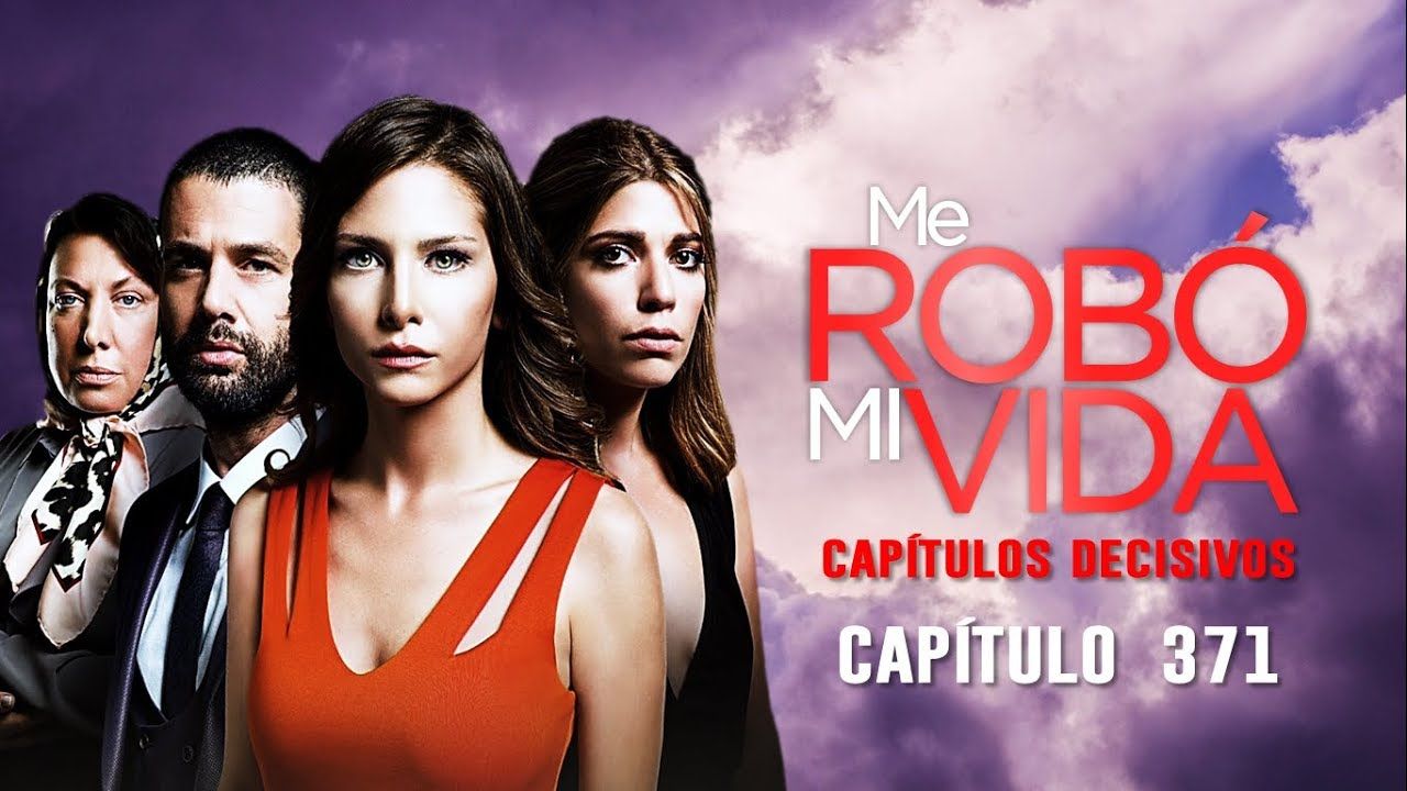 Me Robó Mi Vida Temporada 4 Final