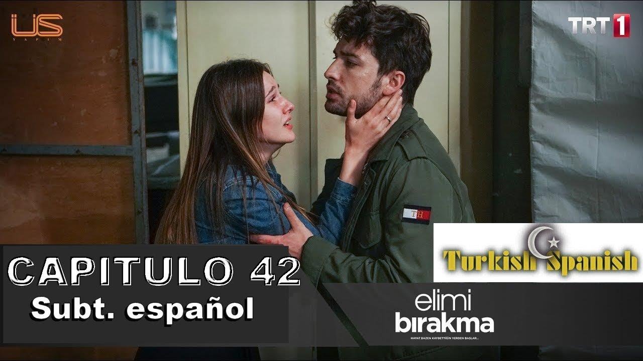 Elimi Birakma (No Sueltes Mi Mano) Cap.42 Español | Series Turco