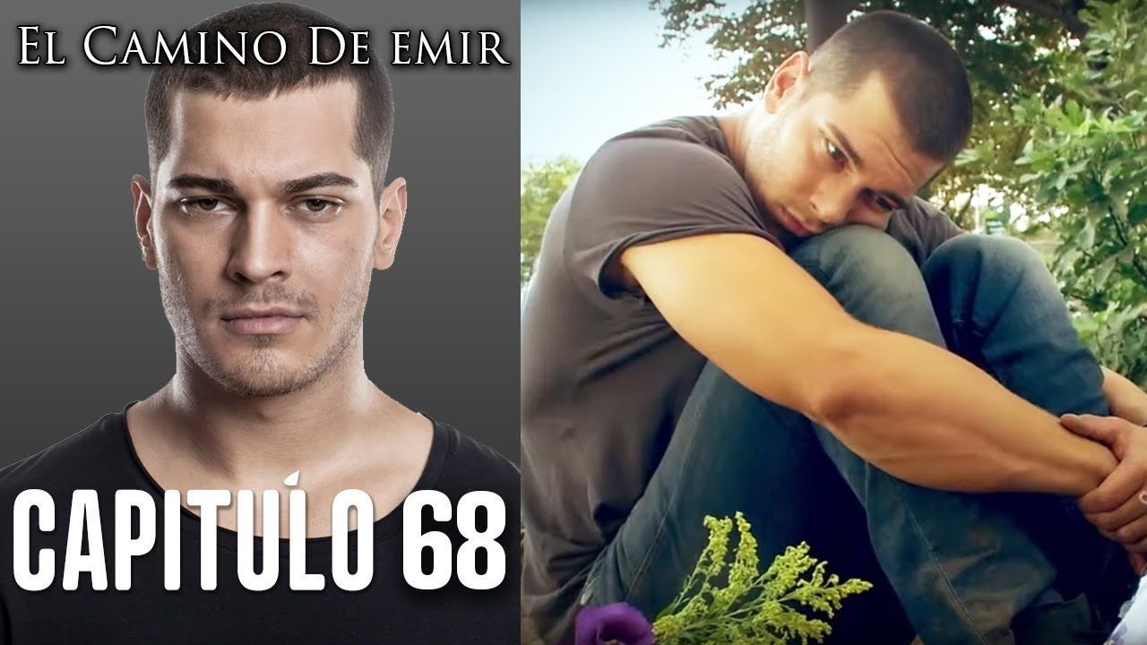 El Camino De Emir Capitulo 68 En Espanol