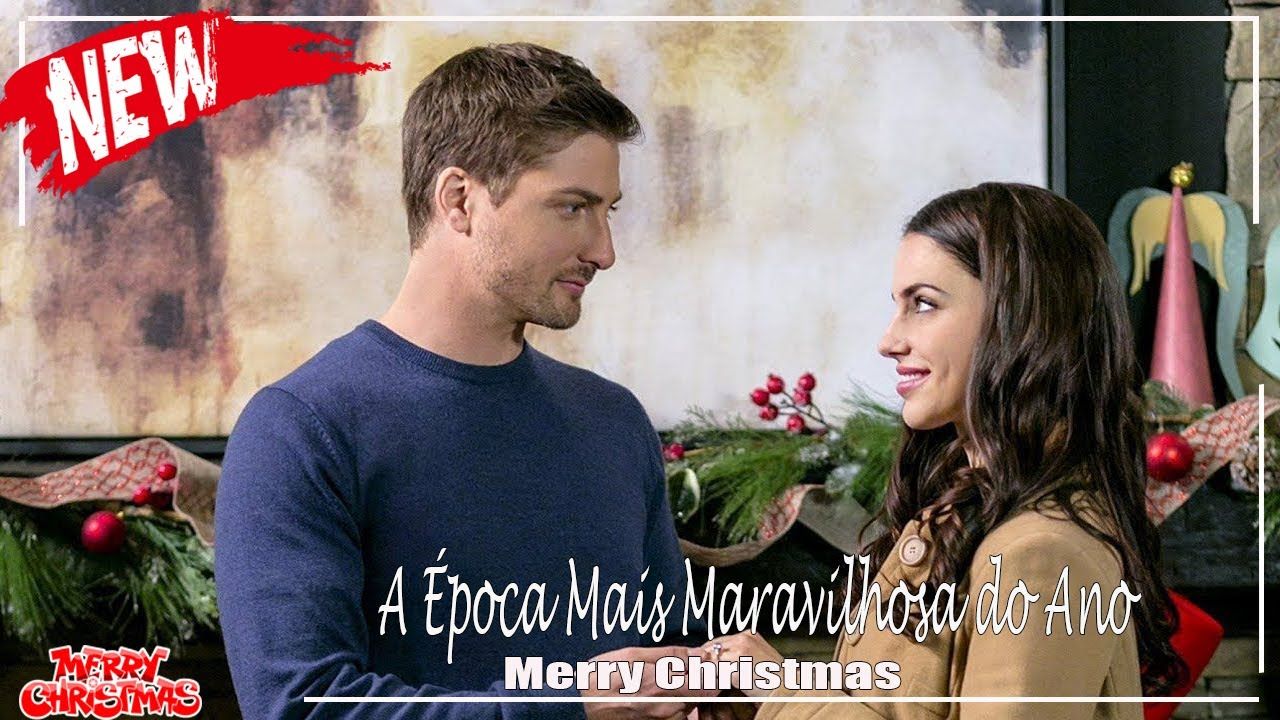 A Época Mais Maravilhosa do Ano ( 2020 ) – Filme de Romance de Natal  Completo Dublado 2020