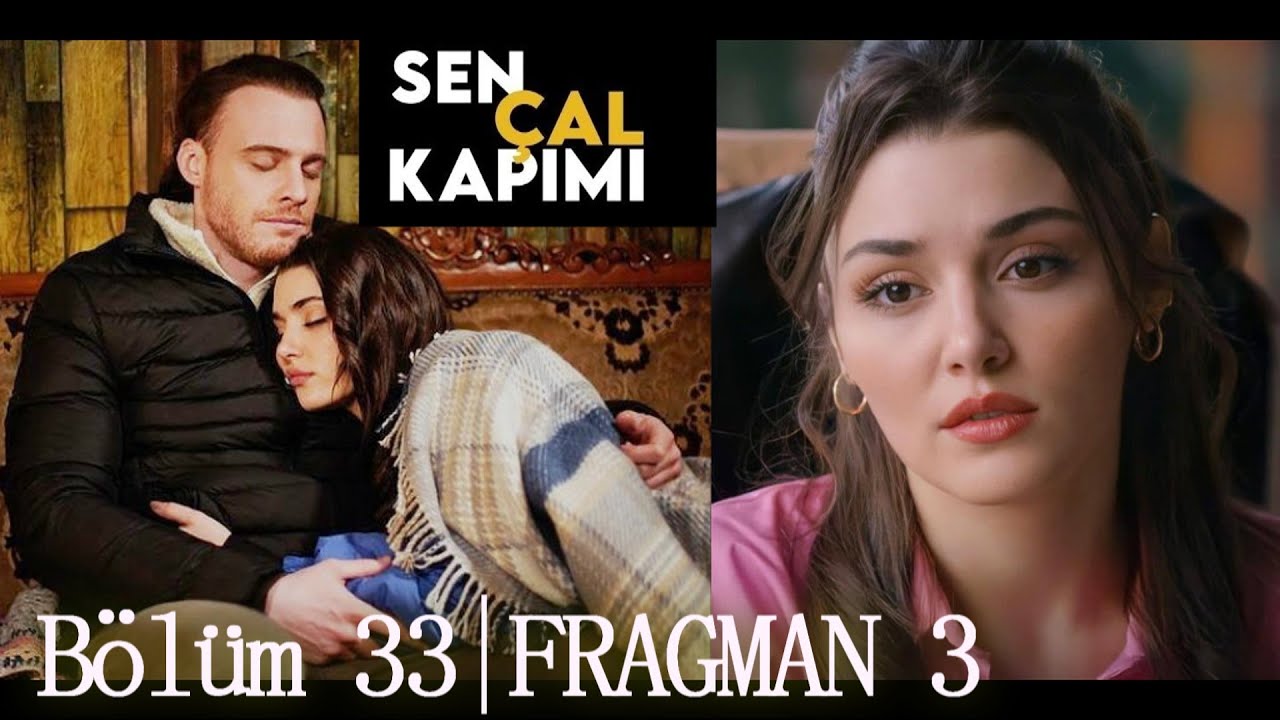 sen cal kapimi episode 33 trailer 3 english subtitles sen cal kapimi 33 bolum 3 fragmani series turkish