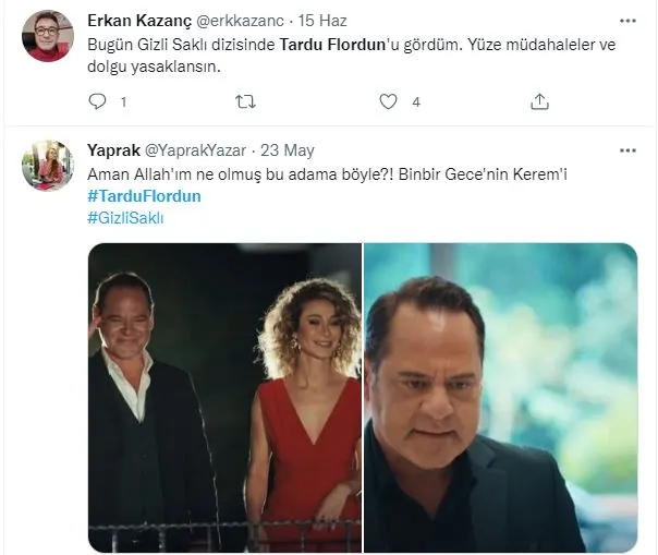 In the TV series Gizli Saklı, the audience sees Tardu Flordun and does not pass without saying, "What happened to this man"! 8